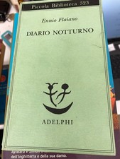 FLAIANO, DIARIO NOTTURNO, ADELPHI - EINAUDI - 2018