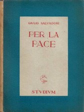 Per la pace. . Giulio Salvadori. 1944. .