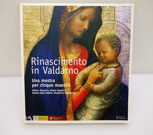 Rinascimento valdarno - rinascimento, in