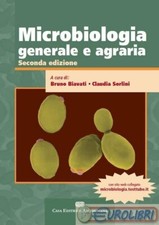 9788808181138 BIAVATI MICROBIOLOGIA GENERALE AGRARIA C.E.A. AMBROSIANA