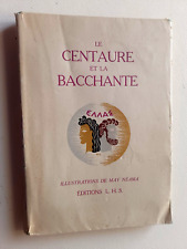 LE CENTAURE ET LE BACCHANTE