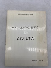 MASSIMILIANO ZONTA - AVAMPOSTO DI CIVILTA' - SENTINELLA D'ITALIA