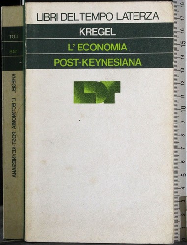 Economia post keynesiana - l'economia, post-keynesiana