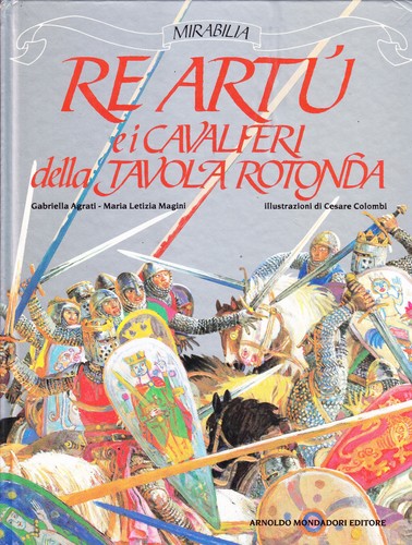 Artù cavalieri della - re, e