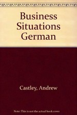 Business Situations German By