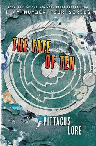 Pittacus lore the fate - lore, ten