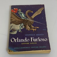 Libro Orlando Furioso Letture Scelte di Ludovico Ariosto Signorelli Editore 1958