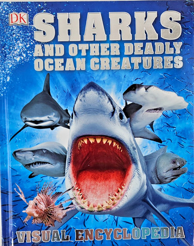 Sharks and other deadly ocean - and,