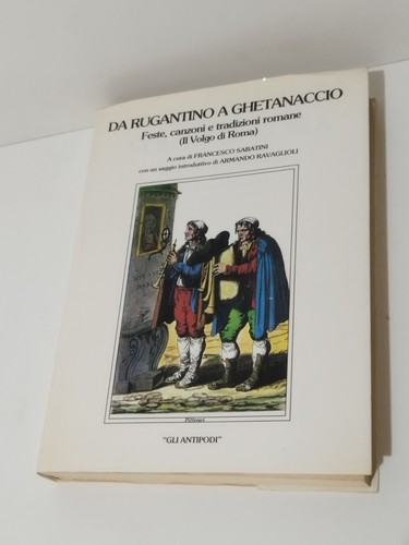 Rugantino ghetanaccio - da, a