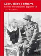 Cuori, divise e chitarre. Il