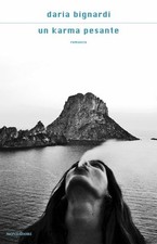 Un karma pesante. Romanzo di