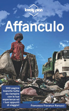 Affanculo, La Guida Turistica