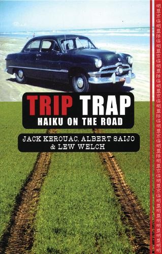 Lew welch jack kerouac albert - lew,