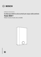 Manuale installazione e uso utente scalda acqua gas BOSCH Tronic 4500 T