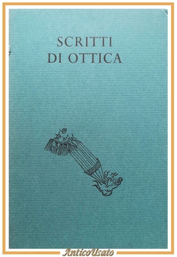 Scritti ottica cura vasco - ottica,