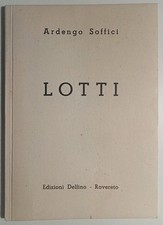 Lotti - Ardengo Soffici -