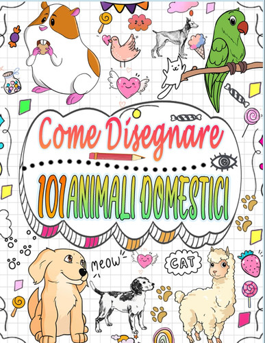 Come disegnare 101 animali - 101,