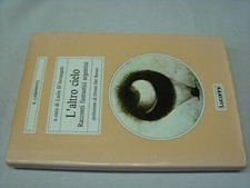 (D'Arcangelo) L'altro cielo Racconti fantastici Argentini 1989 Lucarini