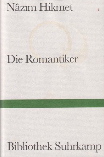 Buch die romantiker hikmet - buch:,