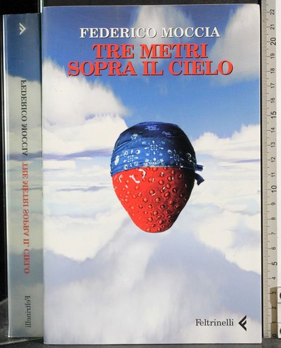 Tre metri sopra cielo - tre,