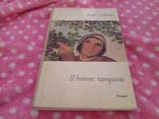 Italo CALVINO - IL BARONE RAMPANTE -1°  ristampa identica alla precedente 1957