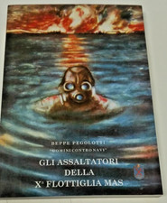 gli assaltatori della X°