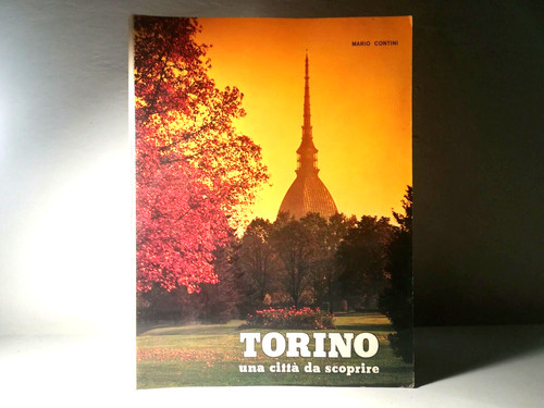 Torino una citta scoprire - citta', da