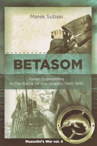Betasom italian submarines in - submarines,