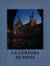 La Certosa di Pavia - Edizioni