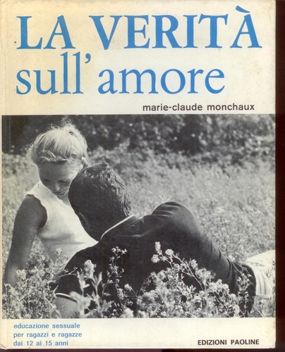 Verita sull amore - la, sull'amore