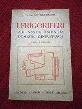 I FRIGORIFERI AD ASSORBIMENTO