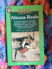 THOMAS MANN - ALTEZZA REALE