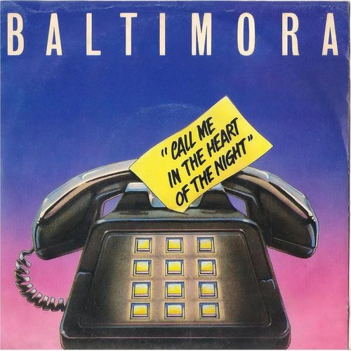 Baltimora call in - call, me