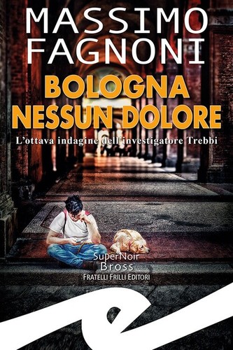 Bologna nessun dolore
