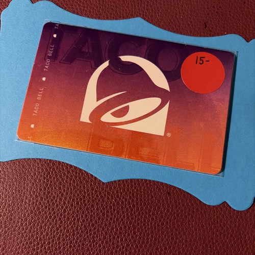 630 taco bell 00 gift - bell, $15,00.