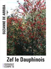 Zef le Dauphinois, Suzanne de Arriba