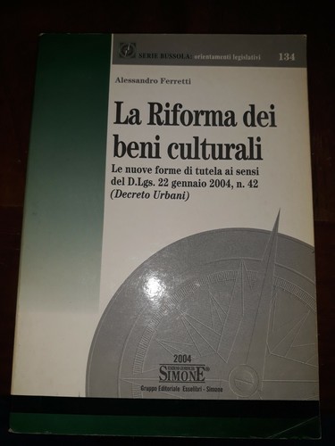 Riforma dei beni culturali - la,