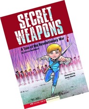 Secret Weapons: A Tale of the