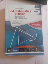 LA MATEMATICA A COLORI VOL.5 EDIZIONE BLU PER IL QUINTO ANNO - SASSO - PETRINI