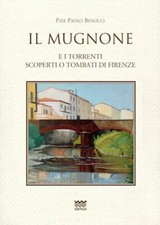 IL MUGNONE  - BENUCCI PIER