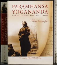PARAMHANSA YOGANANDA. KRIYANANDA. AMANDA EDIZIONI.
