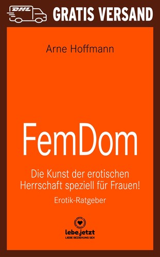 Femdom erotischer ratgeber - femdom,