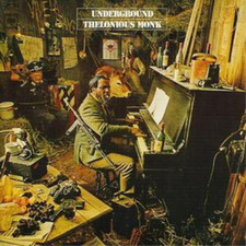 Thelonious Monk Underground