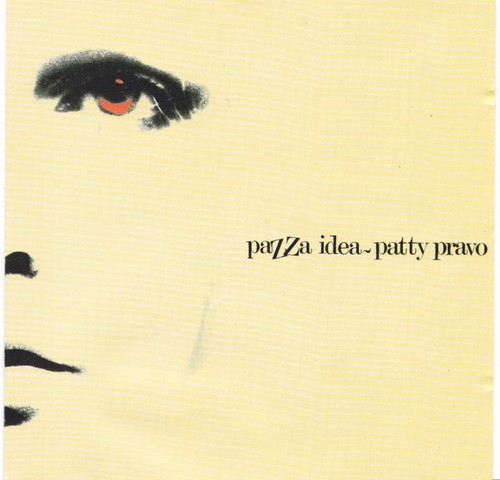 Patty pravo pazza idea - pravo,