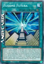 FUSIONE FUTURA • (Future Fusion) • Comune • SDCS IT029 • Unl • YUGIOH! ANDYCARDS