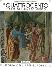 Il Quattrocento. L'arte del