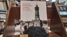 Storia di Gaza. Terra, politica, conflitti - Marzano Arturo, 3n25