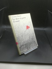 Va' dove ti porta il cuore - Tamaro - Dalai, 1994