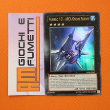 NUMERO 101 ARCA ONORE SILENTE in italiano YUGIOH rara ULTRA ORIGINALE