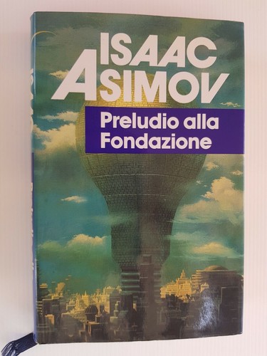 Preludio alla fondazione isaac - preludio,
